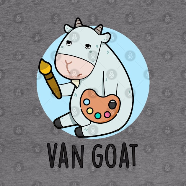 Van Goat Funny Artist Pun by punnybone